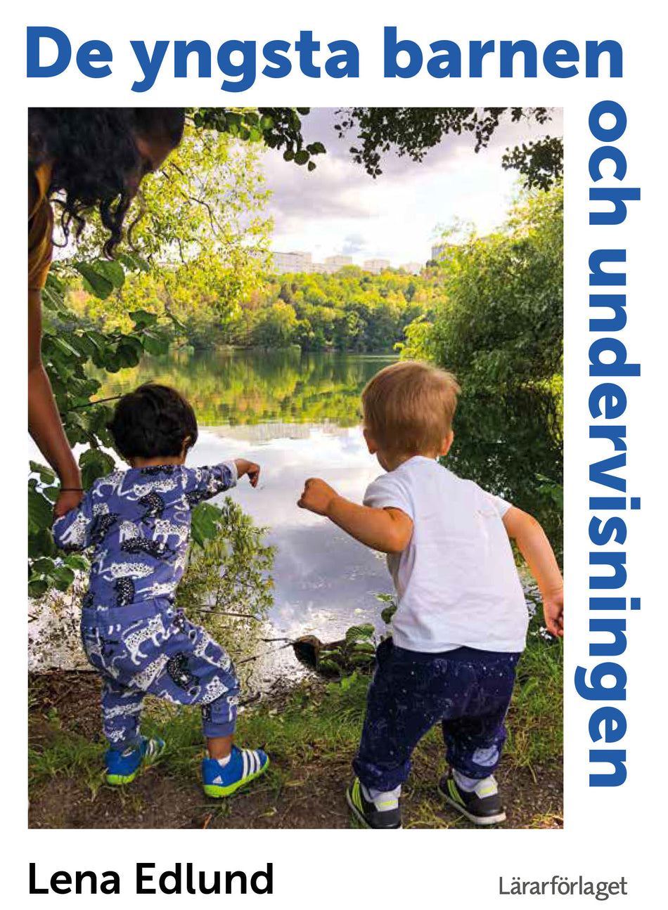 Valokuva kirjasta Lena Edlund De yngsta barnen och undervisningen, kuuluu tuoteryhmään Ruots muu tieto.