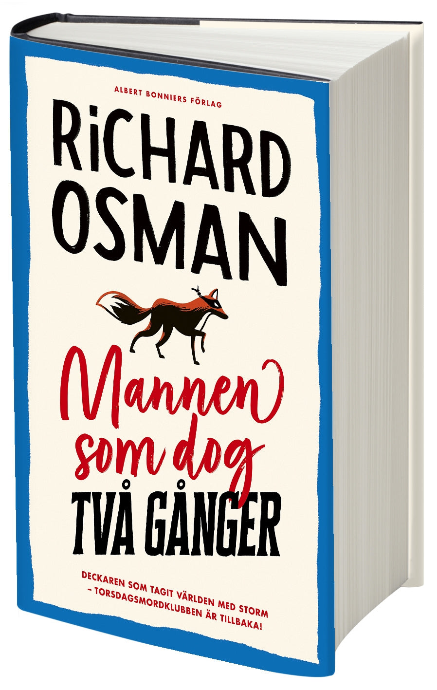 Valokuva kirjasta Richard Osman Mannen som dog två gånger, kuuluu tuoteryhmään Ruots kaunokirjat.
