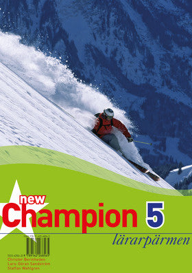 Valokuva kirjasta Christer Bermheden / Lars-Göran Sandström / Staffan Wahlgren New Champion 5 Lärarpärmen, kuuluu tuoteryhmään Ruots muu tieto.