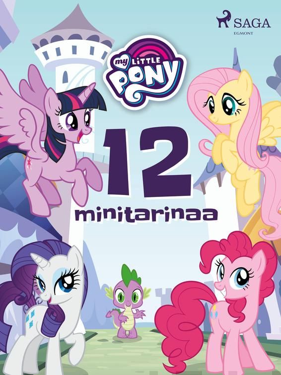 Valokuva kirjasta Diverse My Little Pony - 12 minitarinaa, kuuluu tuoteryhmään E-kirjat lapset ja nuoret.