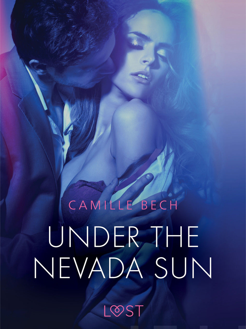 Valokuva kirjasta Camille Bech Under the Nevada Sun - Erotic Short Story, kuuluu tuoteryhmään E-kirjat kauno.