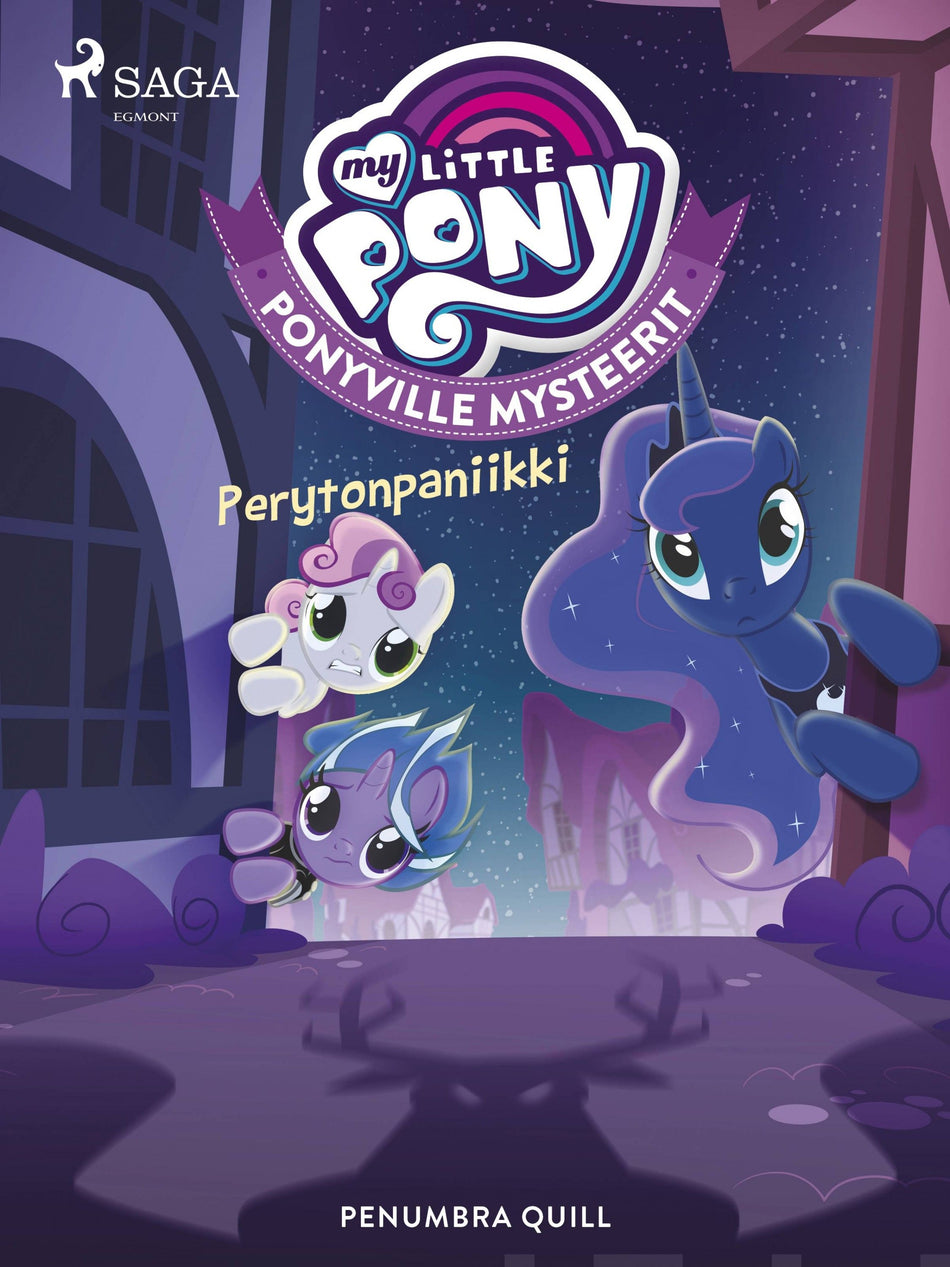 Valokuva kirjasta Penumbra Quill My Little Pony - Ponyville Mysteerit - Perytonpaniikki, kuuluu tuoteryhmään E-kirjat lapset ja nuoret.