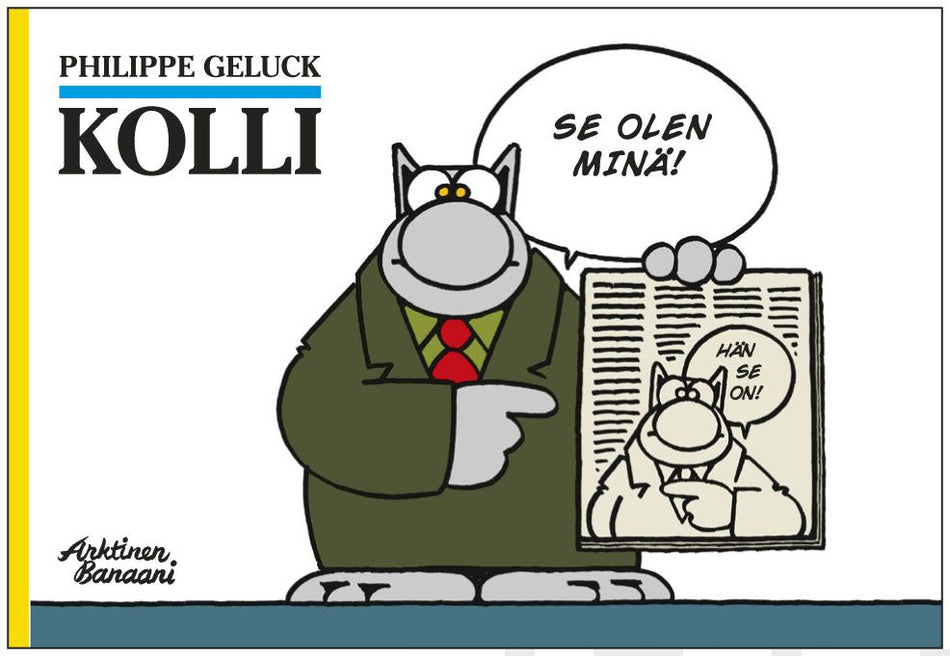 Valokuva kirjasta Philippe Geluck Kolli - se olen minä!, kuuluu tuoteryhmään Sarjakuvat.