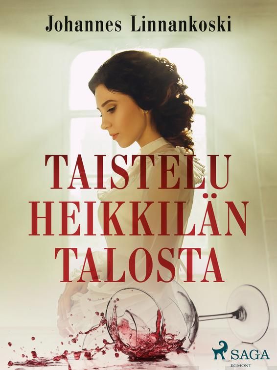 Valokuva kirjasta Johannes Linnankoski Taistelu Heikkilän talosta, kuuluu tuoteryhmään E-kirjat kauno.