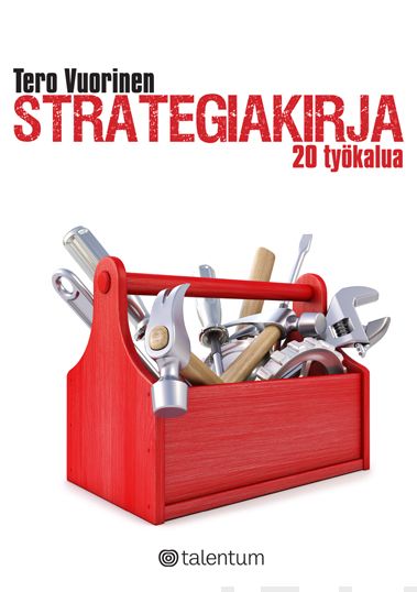Valokuva kirjasta Tero Vuorinen Strategiakirja, kuuluu tuoteryhmään E-kirjat tieto.