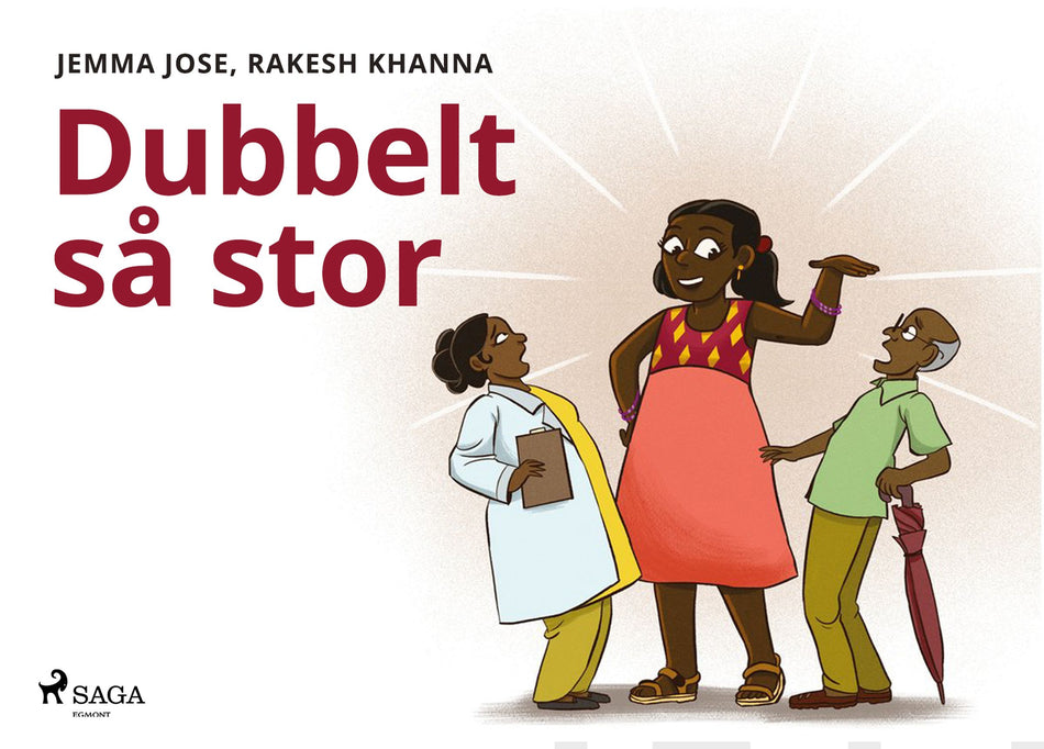 Valokuva kirjasta Jemma Jose / Rakesh Khanna Dubbelt så stor, kuuluu tuoteryhmään E-kirjat lapset ja nuoret.