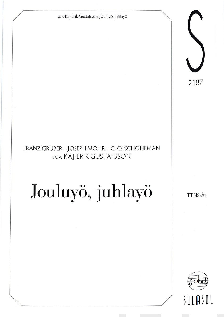 Valokuva kirjasta  Jouluyö, juhlayö, kuuluu tuoteryhmään Musiikki.