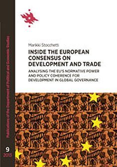 Valokuva kirjasta Marikki Stocchetti Inside the European Consensus on Development and Trade, kuuluu tuoteryhmään Talous yhteiskunta.