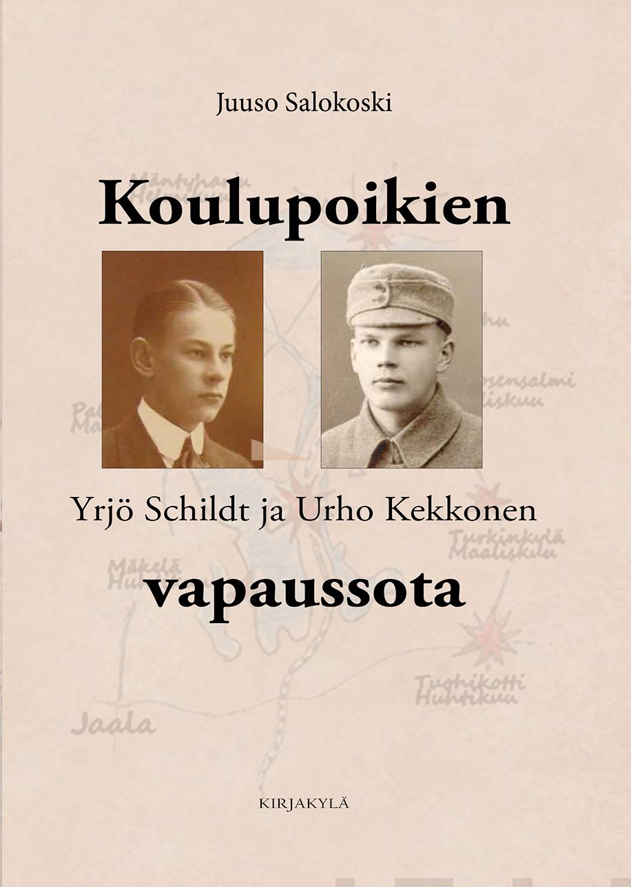 Valokuva kirjasta Juuso Salokoski Koulupoikien Yrjö Schildt ja Urho Kekkonen vapaussota, kuuluu tuoteryhmään Historia.