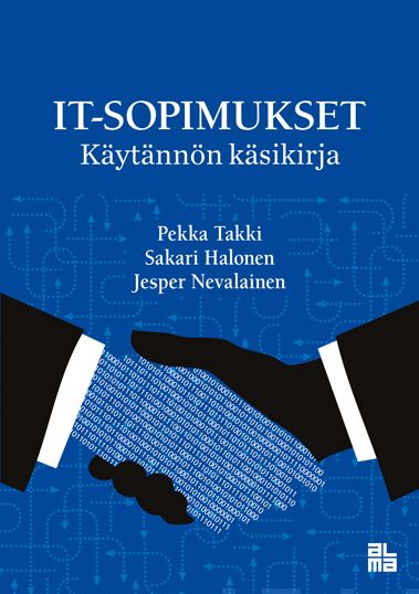 Valokuva kirjasta Pekka Takki / Sakari Halonen IT-sopimukset, kuuluu tuoteryhmään Talous yhteiskunta.