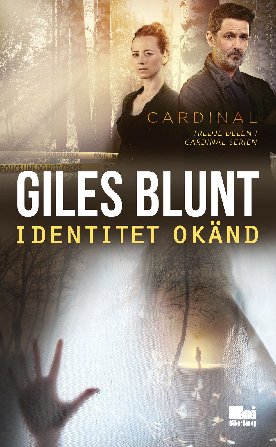 Valokuva kirjasta Giles Blunt Identitet okänd, kuuluu tuoteryhmään Ruots kaunokirjat.