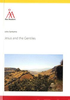 Valokuva kirjasta Juho Sankamo Jesus and the Gentiles, kuuluu tuoteryhmään Uskonto raamatut.