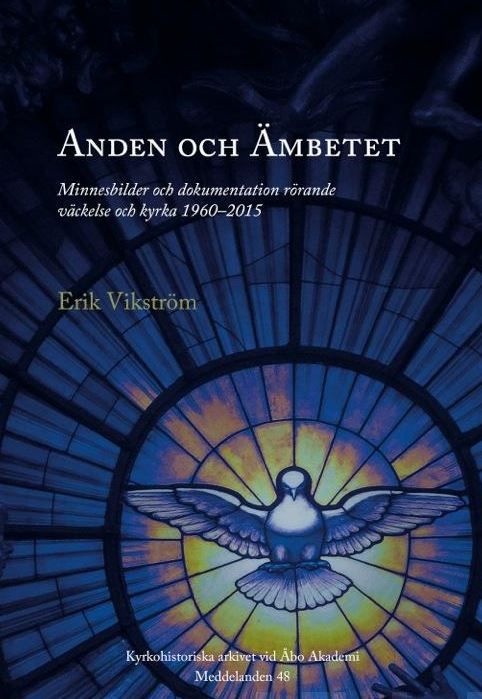 Valokuva kirjasta Erik Vikström Anden och Ämbetet, kuuluu tuoteryhmään Uskonto raamatut.