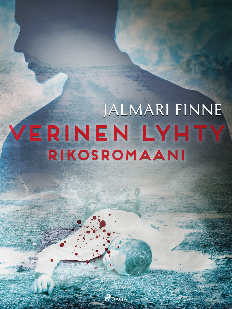 Valokuva kirjasta Jalmari Finne Verinen lyhty: rikosromaani, kuuluu tuoteryhmään E-kirjat kauno.