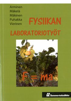 Valokuva kirjasta Erkki Arminen / Riitta Mäkelä / Erkki Mäkinen / Pertti Puhakka / Kari Vierinen Fysiikan laboratoriotyöt, kuuluu tuoteryhmään K-kirjat.
