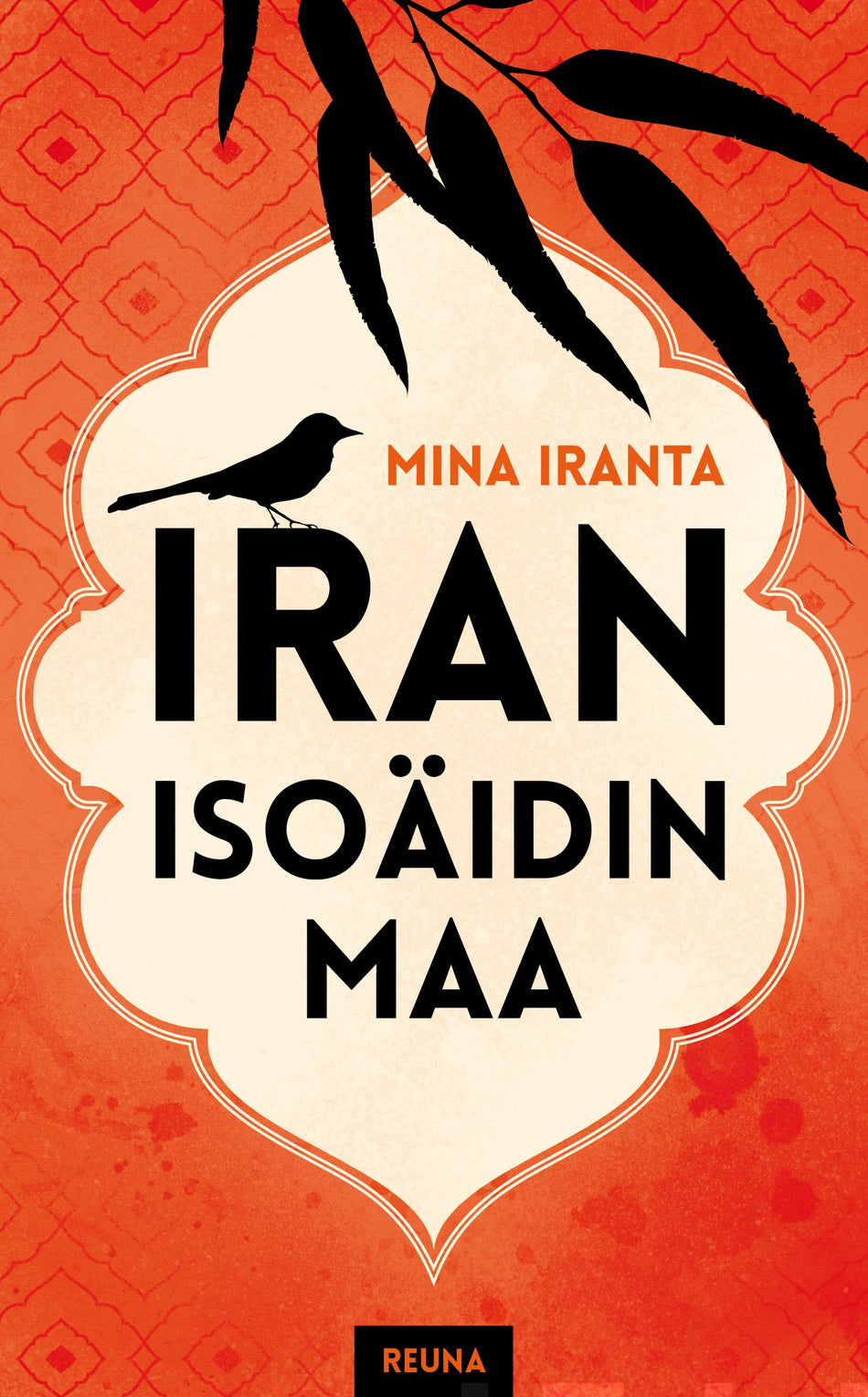 Valokuva kirjasta Mina Iranta Iran, isoäidin maa, kuuluu tuoteryhmään Matkat.