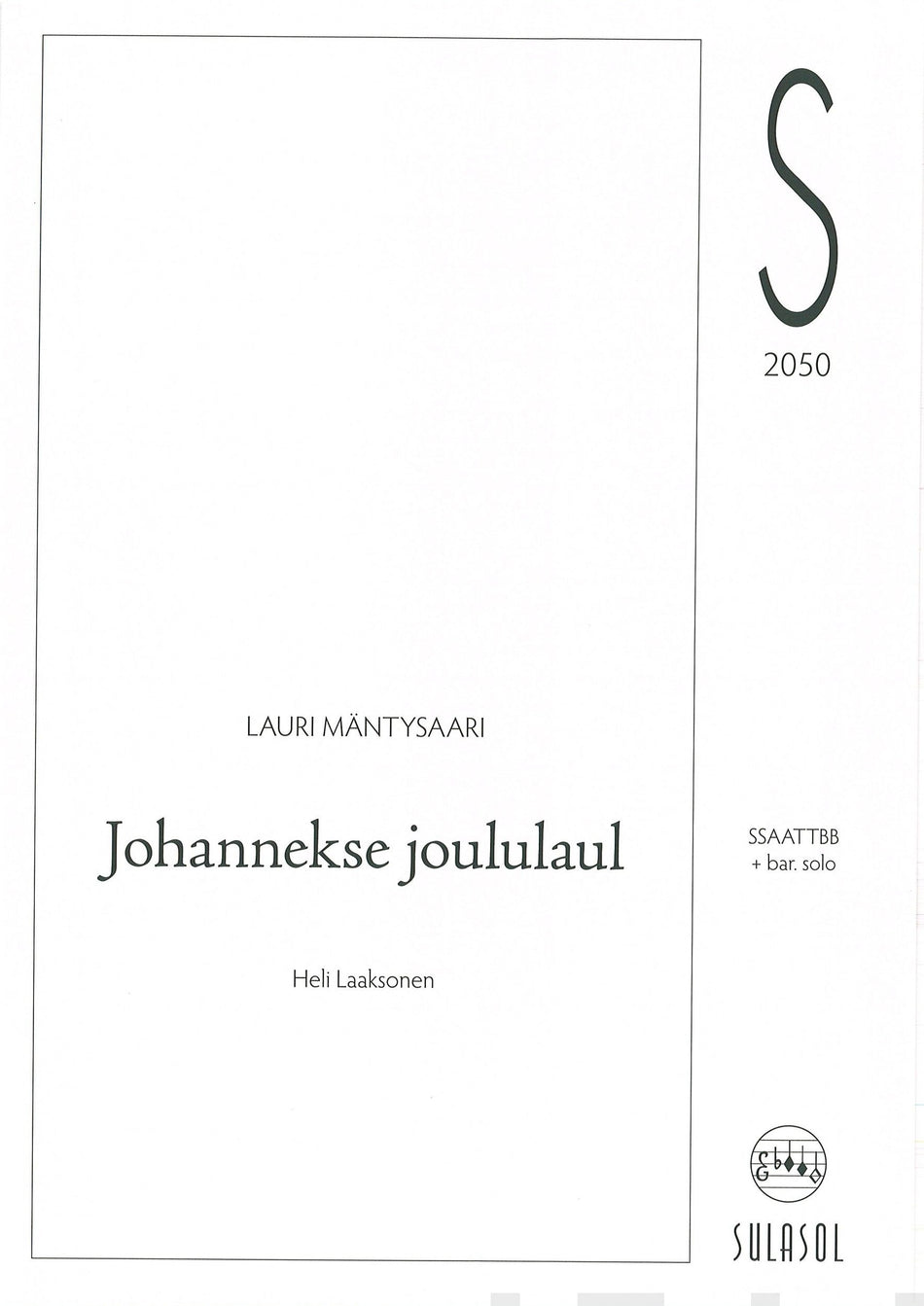 Valokuva kirjasta  Johanneksen joululaulu, kuuluu tuoteryhmään Musiikki.