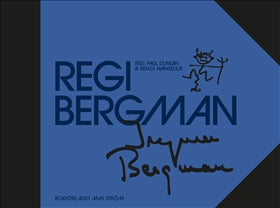 Valokuva kirjasta Bengt Wanselius / Paul Duncan Regi Bergman, kuuluu tuoteryhmään Ruots harrasteet taide.
