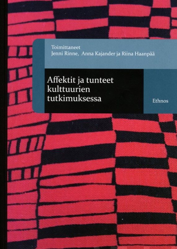 Valokuva kirjasta  Affektit ja tunteet kulttuurien tutkimuksessa, kuuluu tuoteryhmään Matkat.