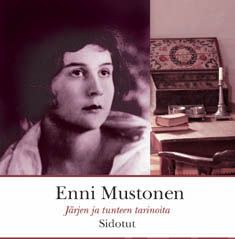 Valokuva kirjasta Enni Mustonen Sidotut, kuuluu tuoteryhmään Äänikirjat kauno.