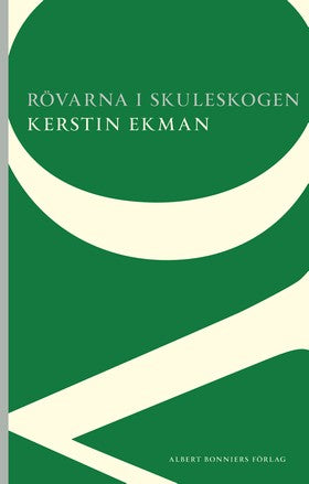 Valokuva kirjasta Kerstin Ekman Rövarna i Skuleskogen, kuuluu tuoteryhmään Ruots kaunokirjat.