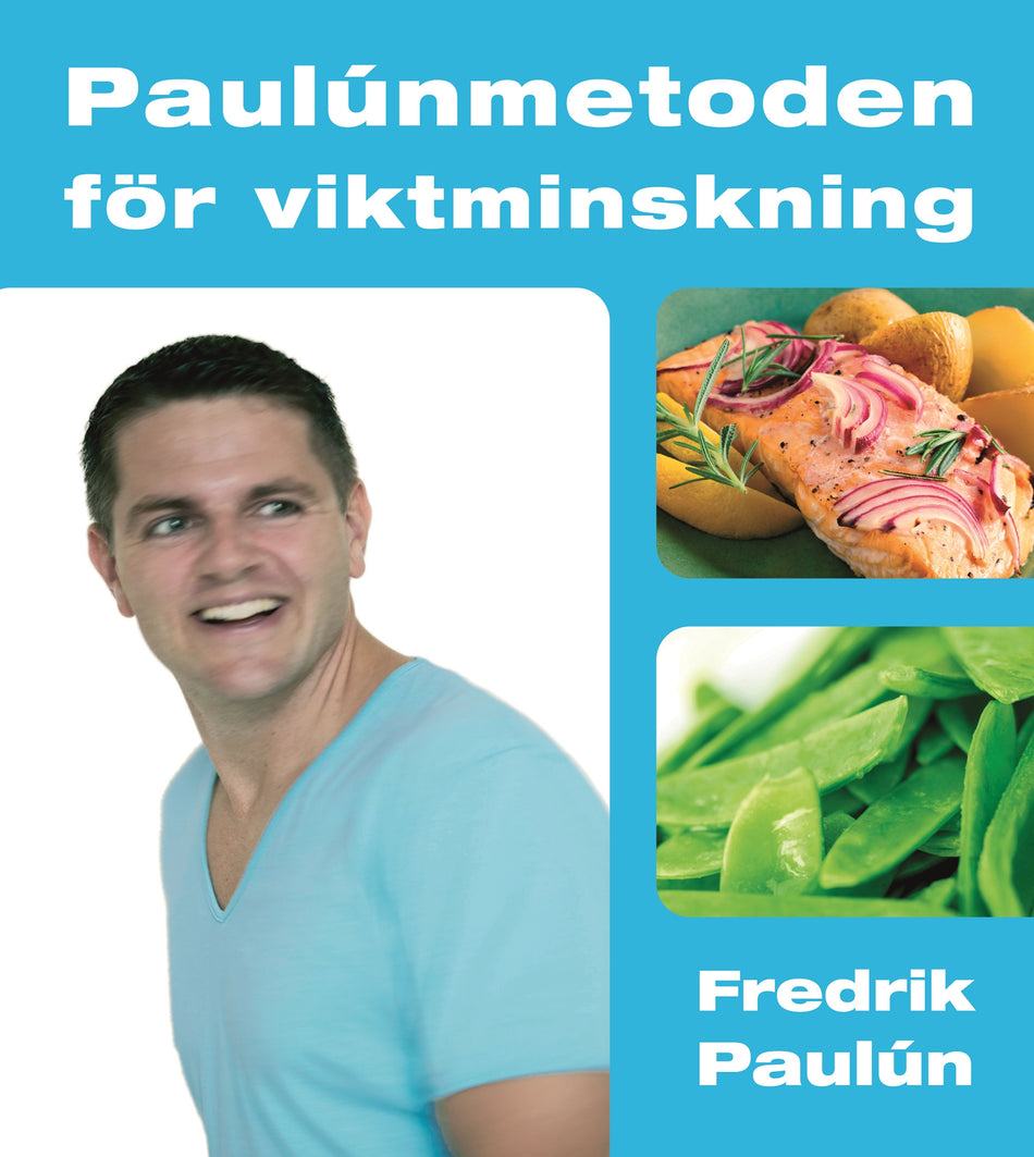 Valokuva kirjasta Fredrik Paulún Paulúnmetoden för viktminskning, kuuluu tuoteryhmään Ruots muu tieto.