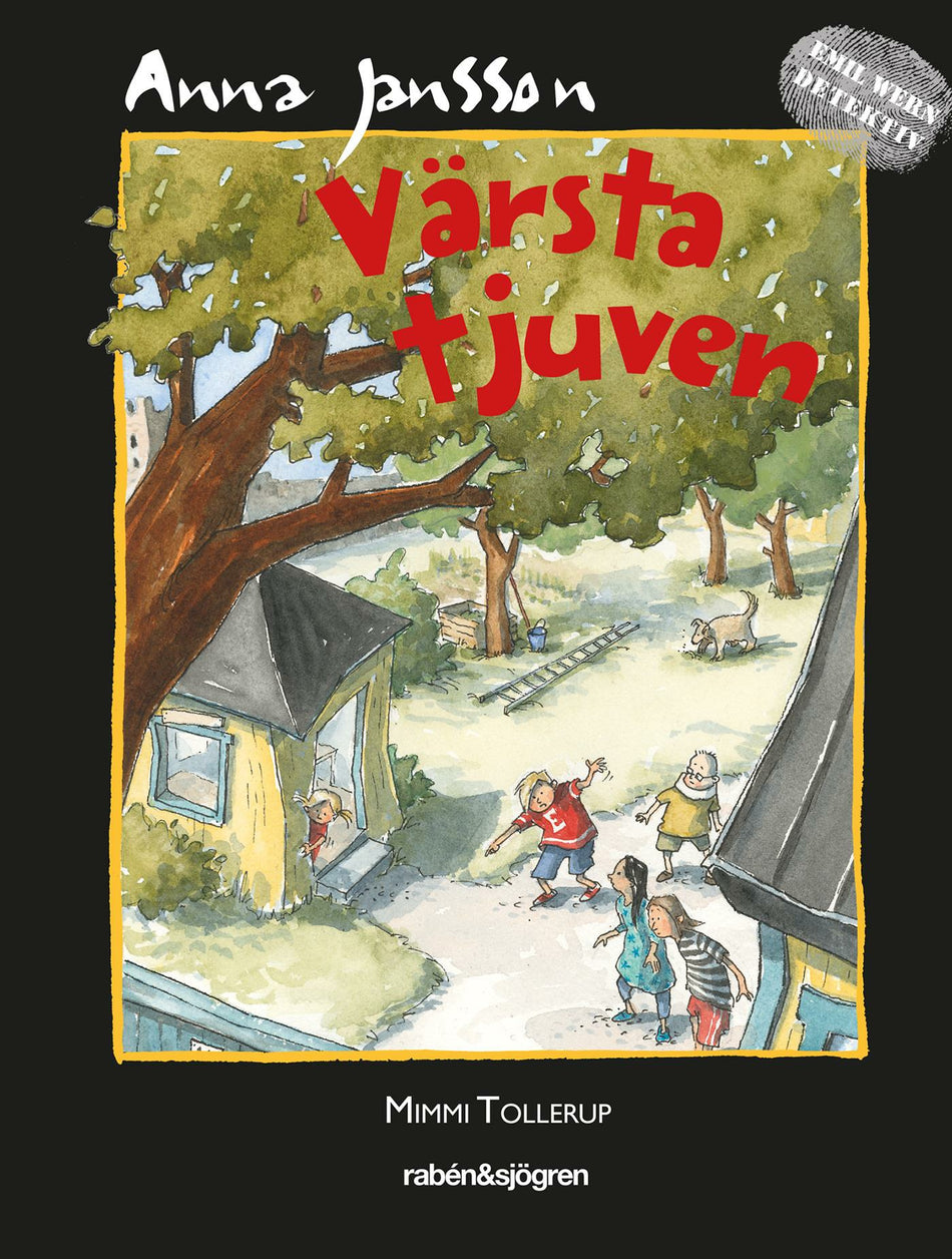 Valokuva kirjasta Anna Jansson Värsta tjuven, kuuluu tuoteryhmään Ruots lapset nuoret ja sarjakuvat.