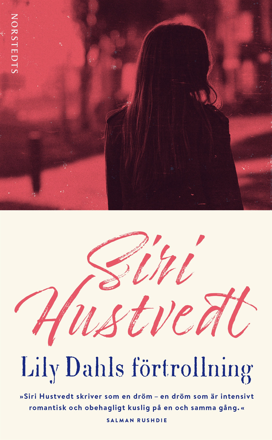 Valokuva kirjasta Siri Hustvedt Lily Dahls förtrollning, kuuluu tuoteryhmään Ruots kaunokirjat.