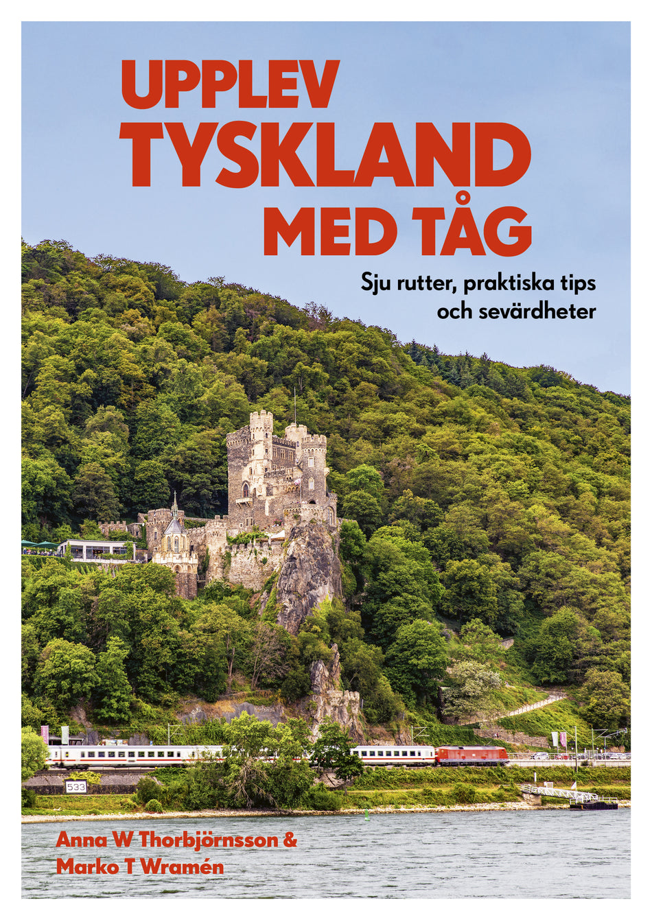 Valokuva kirjasta Anna W. Thorbjörnsson / Marko T. Wramén Upplev Tyskland med tåg : sju rutter, praktiska tips och sevärdheter, kuuluu tuoteryhmään Ruots harrasteet taide.