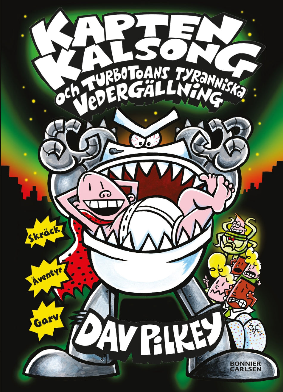 Valokuva kirjasta Dav Pilkey Kapten Kalsong och Turbotoans tyranniska vedergällning, kuuluu tuoteryhmään Ruots lapset nuoret ja sarjakuvat.