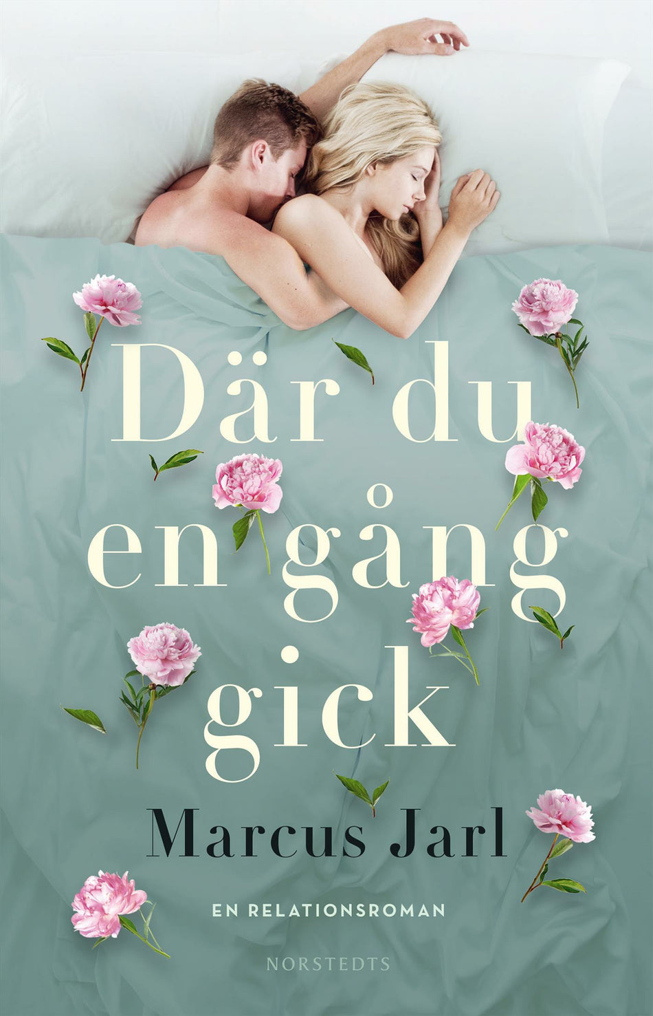 Valokuva kirjasta Marcus Jarl Där du en gång gick, kuuluu tuoteryhmään Ruots kaunokirjat.