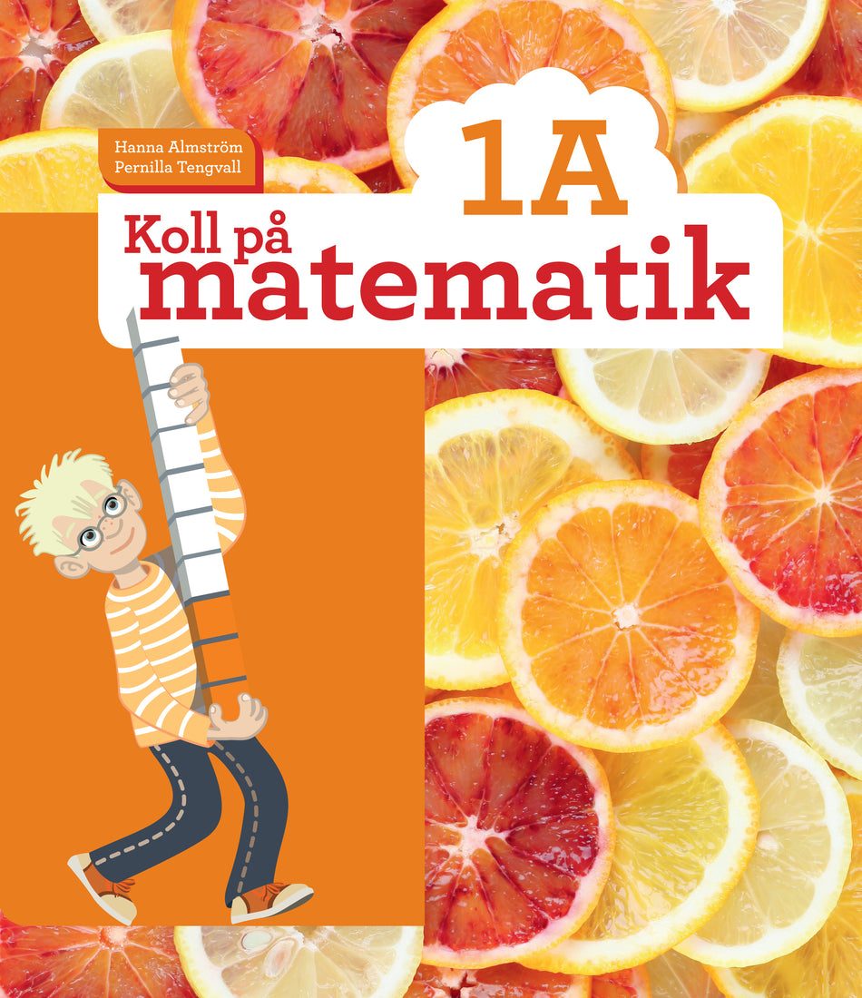 Valokuva kirjasta Hanna Almström / Pernilla Tengvall Koll på matematik 1A, kuuluu tuoteryhmään Ruots lapset nuoret ja sarjakuvat.