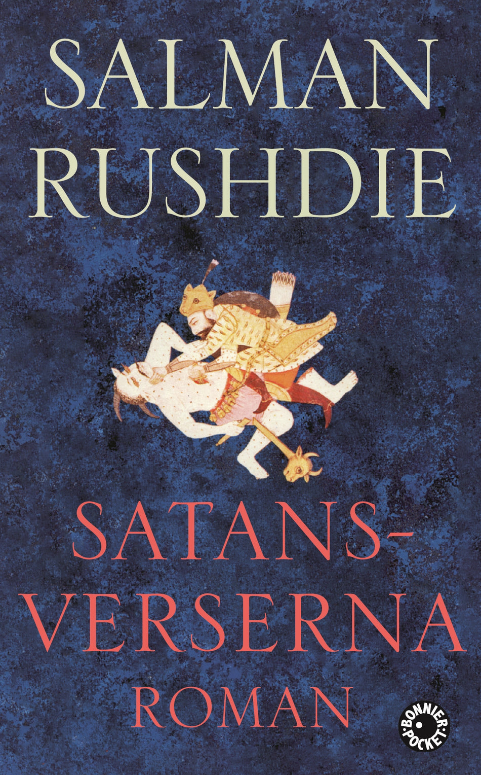 Valokuva kirjasta Salman Rushdie Satansverserna, kuuluu tuoteryhmään Ruots kaunokirjat.