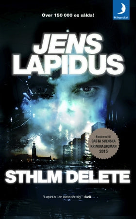 Valokuva kirjasta Jens Lapidus STHLM DELETE, kuuluu tuoteryhmään Ruots kaunokirjat.