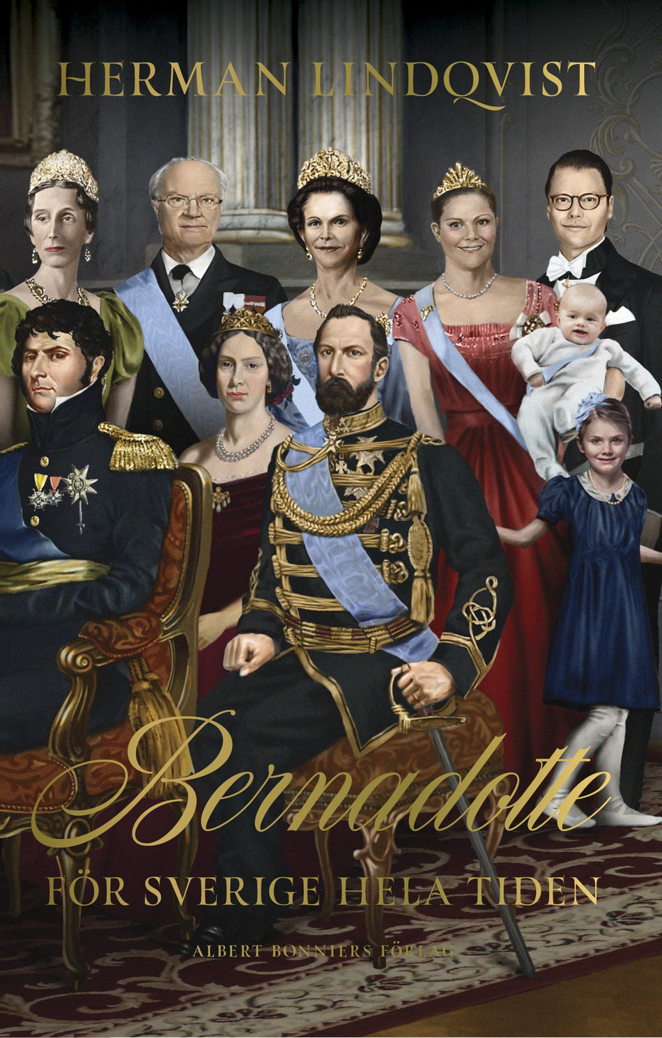 Valokuva kirjasta Herman Lindqvist Bernadotte : för Sverige hela tiden, kuuluu tuoteryhmään Ruots muu tieto.