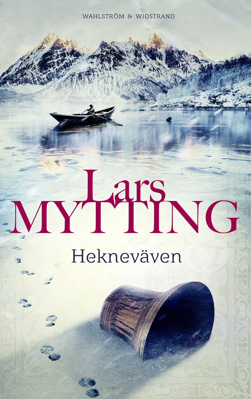 Valokuva kirjasta Lars Mytting Hekneväven, kuuluu tuoteryhmään Ruots kaunokirjat.