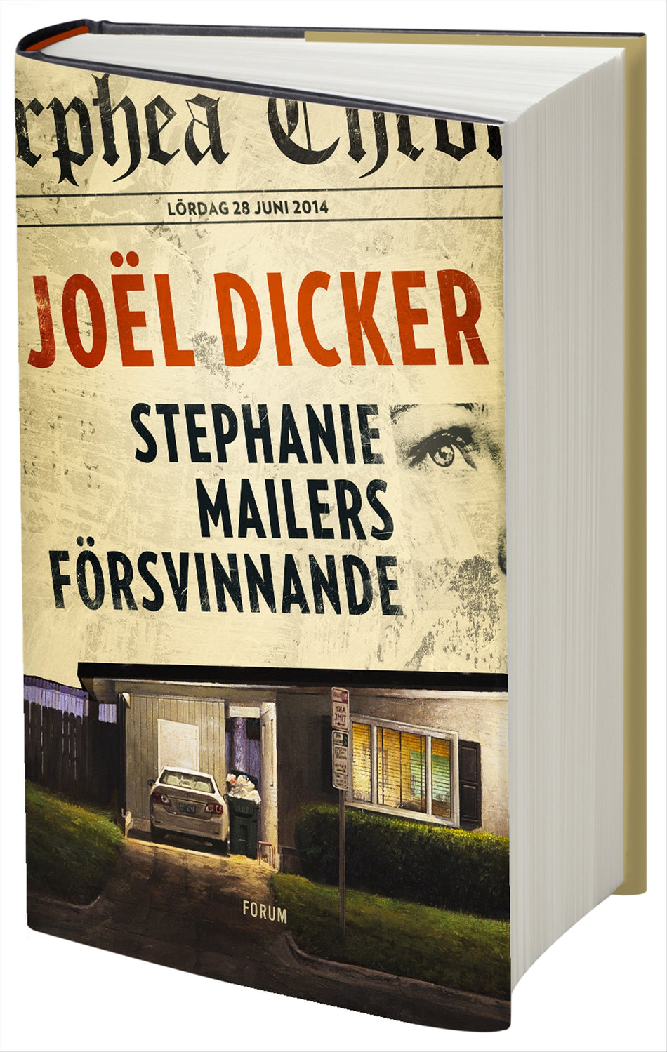 Valokuva kirjasta Joël Dicker Stephanie Mailers försvinnande, kuuluu tuoteryhmään Ruots kaunokirjat.