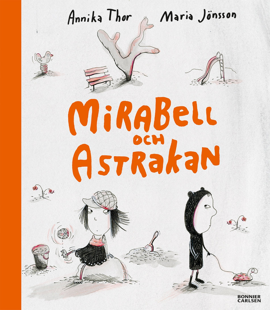 Valokuva kirjasta Annika Thor / Maria Jönsson Mirabell och Astrakan, kuuluu tuoteryhmään Ruots lapset nuoret ja sarjakuvat.