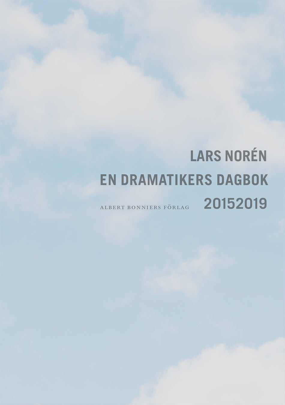 Valokuva kirjasta Lars Norén En dramatikers dagbok 2015-2019, kuuluu tuoteryhmään Ruots muu tieto.