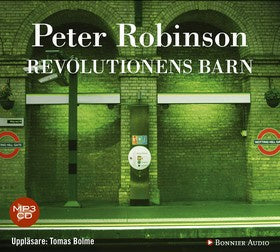 Valokuva kirjasta Peter Robinson Revolutionens barn, kuuluu tuoteryhmään Ruots kaunokirjat.