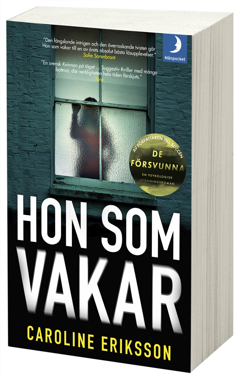 Valokuva kirjasta Caroline Eriksson Hon som vakar, kuuluu tuoteryhmään Ruots kaunokirjat.