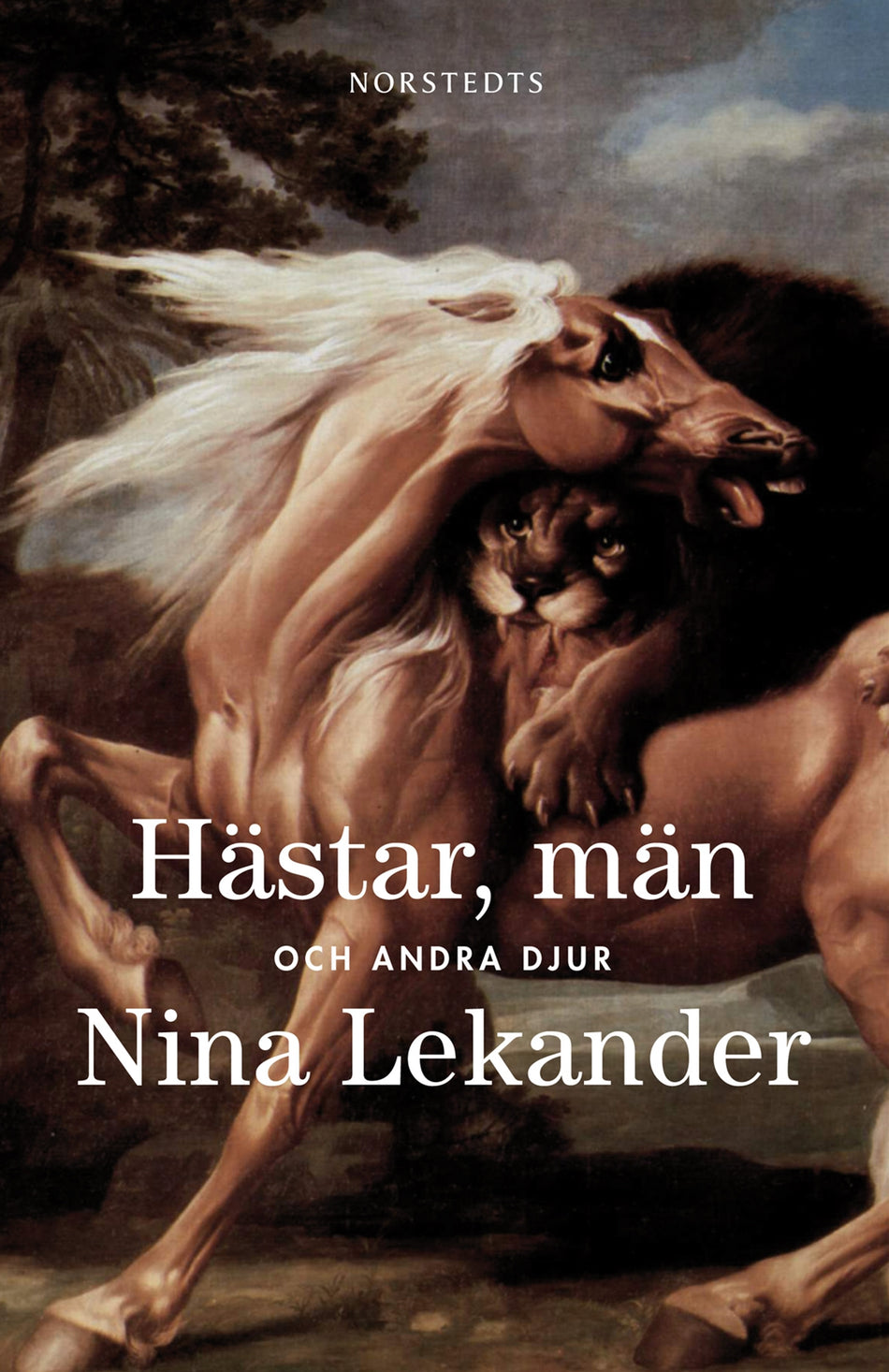 Valokuva kirjasta Nina Lekander Hästar, män och andra djur, kuuluu tuoteryhmään Ruots muu tieto.