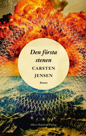 Valokuva kirjasta Carsten Jensen Den första stenen, kuuluu tuoteryhmään Ruots kaunokirjat.