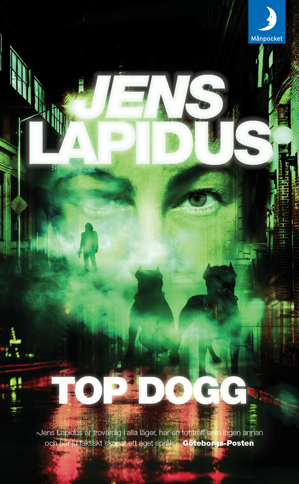 Valokuva kirjasta Jens Lapidus Top dogg, kuuluu tuoteryhmään Ruots kaunokirjat.