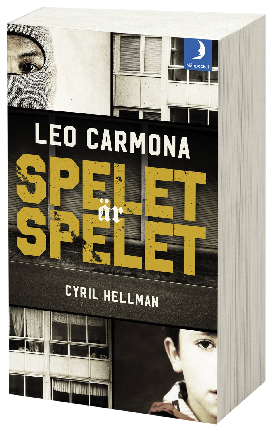 Valokuva kirjasta Leo Carmona / Cyril Hellman Spelet är spelet, kuuluu tuoteryhmään Ruots kaunokirjat.