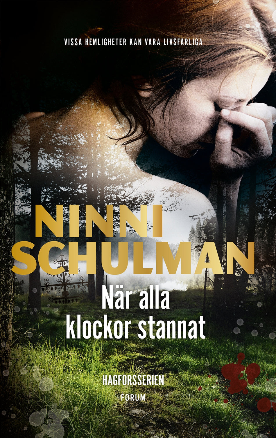 Valokuva kirjasta Ninni Schulman När alla klockor stannat, kuuluu tuoteryhmään Ruots kaunokirjat.