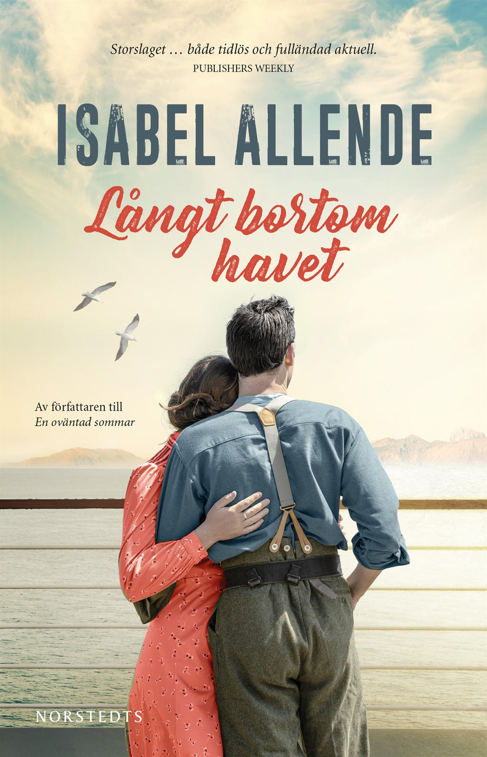 Valokuva kirjasta Isabel Allende Långt bortom havet, kuuluu tuoteryhmään Ruots kaunokirjat.