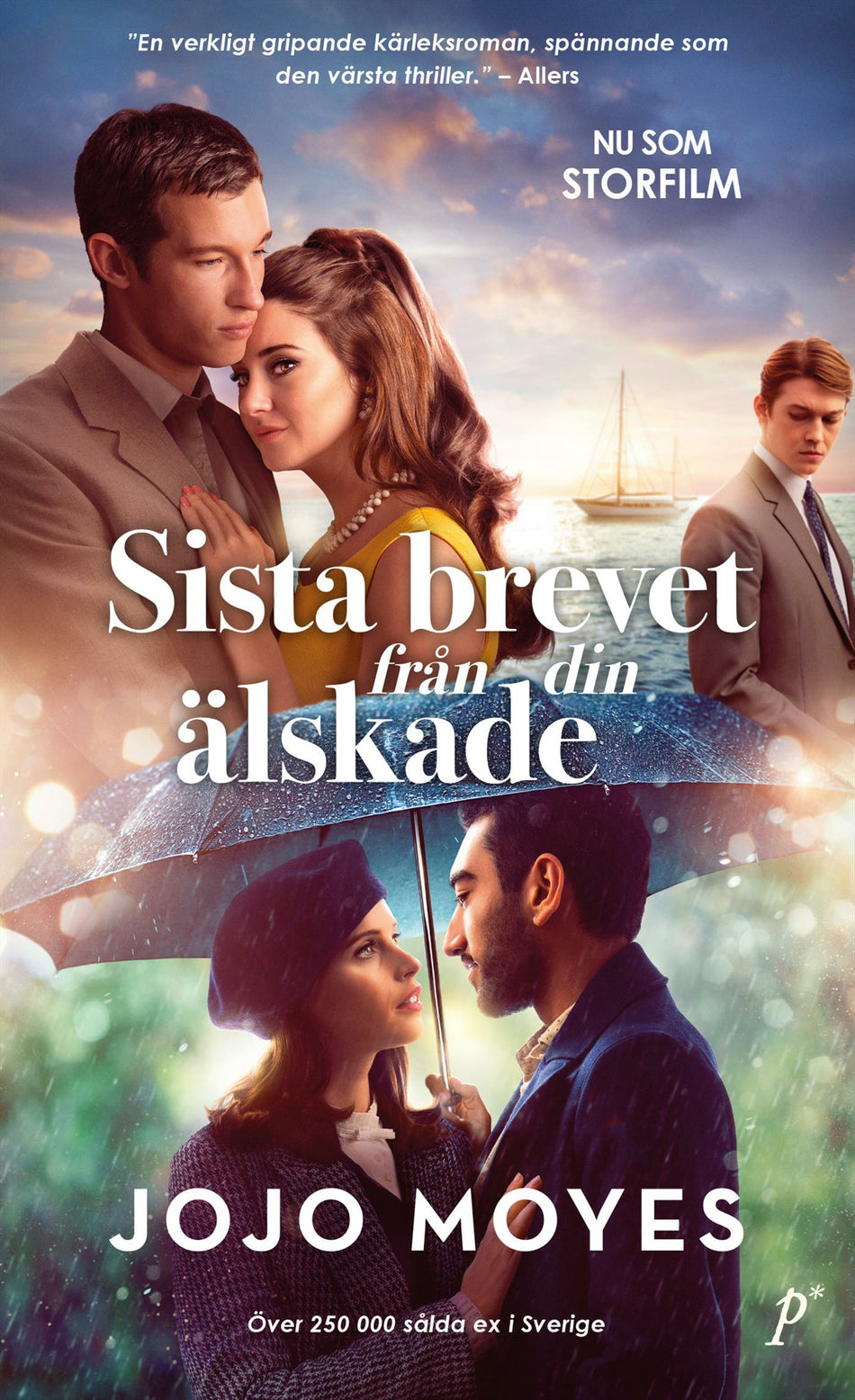 Valokuva kirjasta Jojo Moyes Sista brevet från din älskade, kuuluu tuoteryhmään Ruots kaunokirjat.