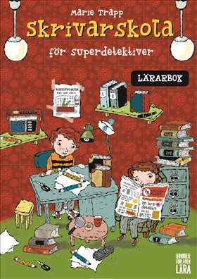 Valokuva kirjasta Marie Trapp Skrivarskola för superdetektiver - Lärarbok, kuuluu tuoteryhmään Ruots lapset nuoret ja sarjakuvat.