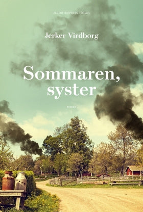 Valokuva kirjasta Jerker Virdborg Sommaren, syster, kuuluu tuoteryhmään Ruots kaunokirjat.